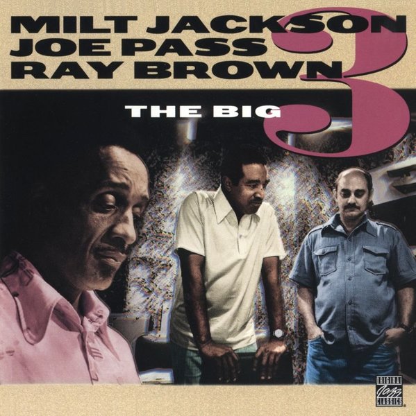 Milt Jackson, Joe Pass & Ray Brown