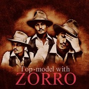 Top- Model with ZORRO-переезжаем группа в Моем Мире.